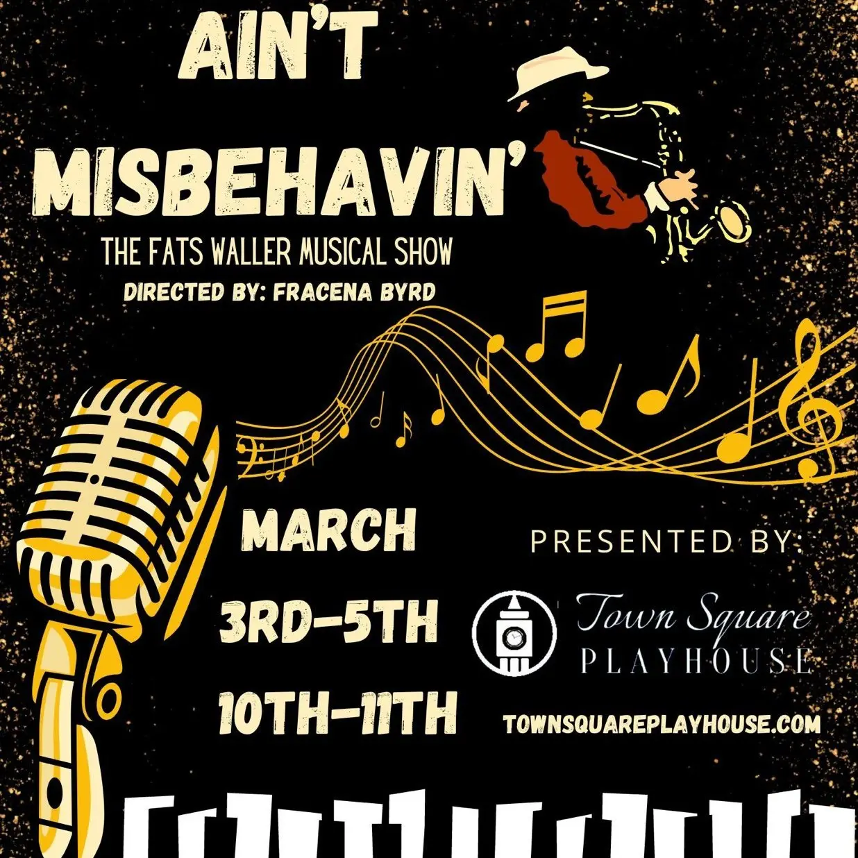 A poster for the musical ain 't misbehavin '