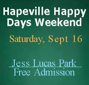 A green sign with the words " hapeville happy days weekend ".