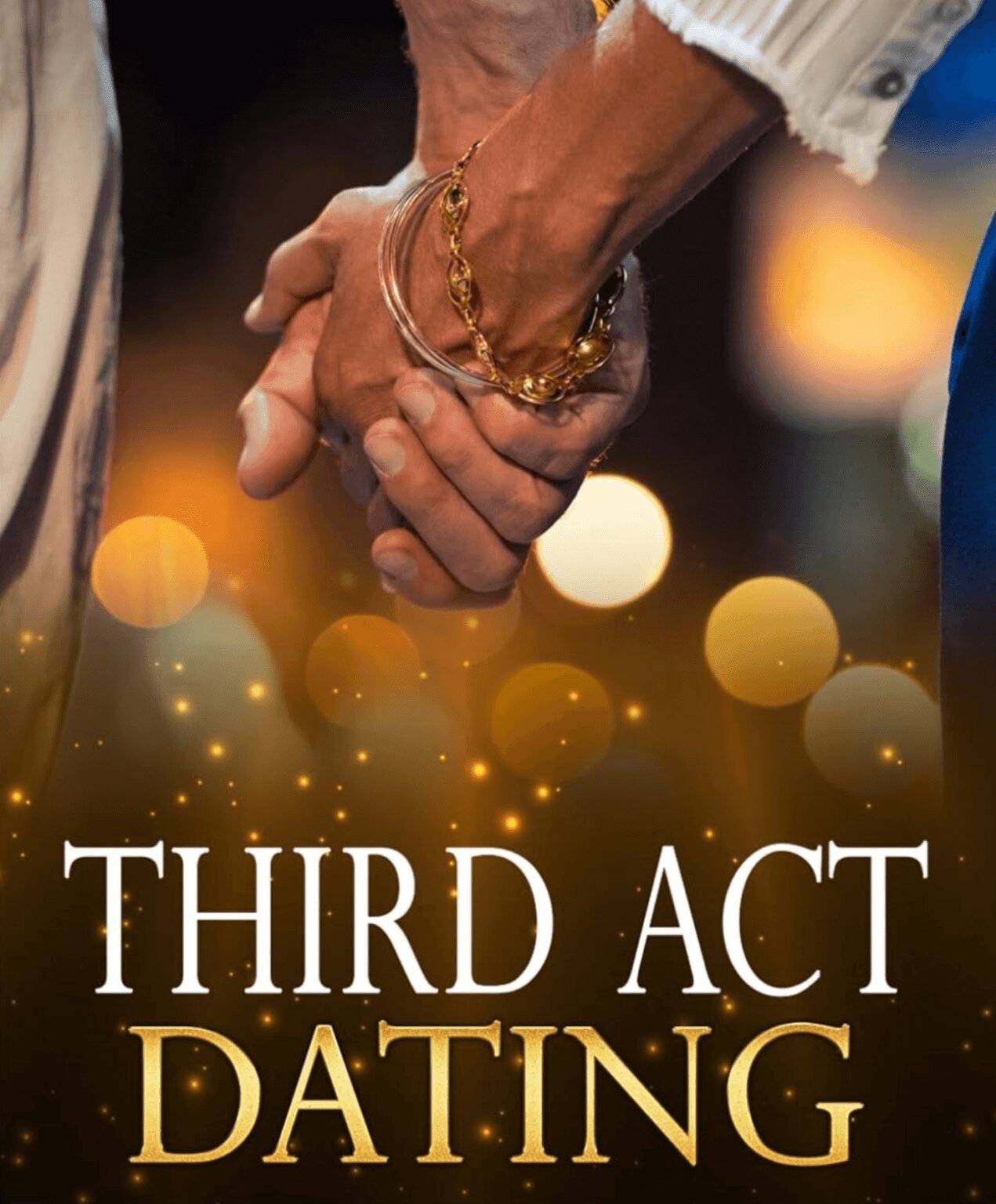 Holding hands with "Third Act Dating" text.