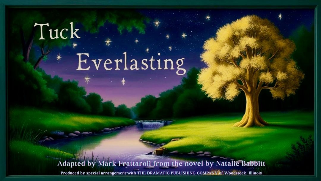 Illustrated poster of Tuck Everlasting play.